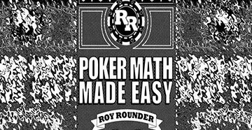 Скачать бесплатно книгу «Легкая покерная математика» Роя Раундера